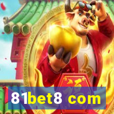 81bet8 com